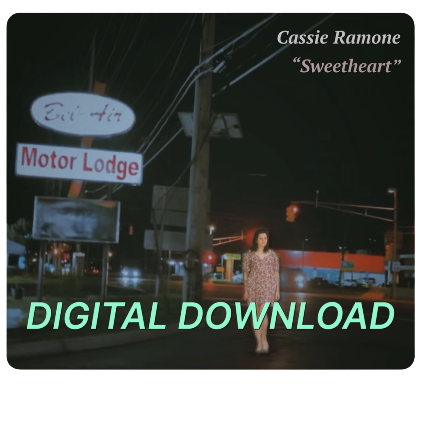 Cassie Ramone - Sweetheart - Digital Download — Cassie Ramone Cassie Ramone - Sweetheart - Digital Download — Cassie Ramone